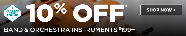 10% OFF BAND & ORCHESTRA INSTRUMENTS